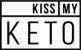 Kiss My Keto