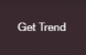 Get Trend